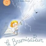 Un livre pour enfants pour apprivoiser ses peurs avec un Brumisateur