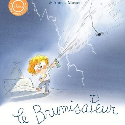 Un livre pour enfants pour apprivoiser ses peurs avec un Brumisateur
